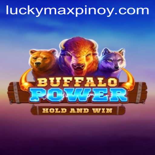 Explore the Thrills of BuffaloPower on LuckyMax.ph