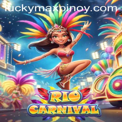 Experience the Vibrant World of RioCarnival with LuckyMax.ph