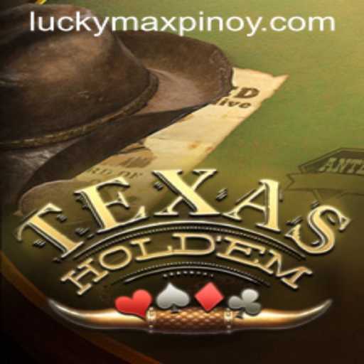 Discover the World of TexasHoldem: Rules, Introduction, and the Rise of LuckyMax.ph